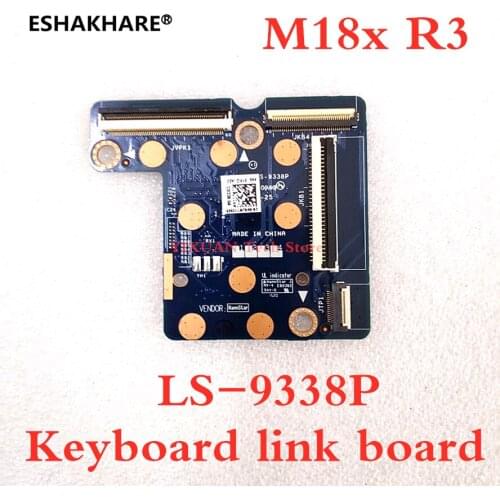 Suitable for DELL M18X R3 laptop keyboard link small board LS-9338P small board motherboard test well free shipping