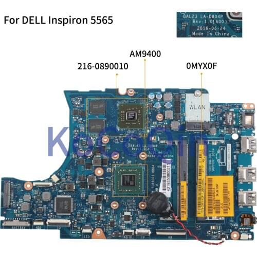 KoCoQin Laptop motherboard For DELL Inspiron 5565 A9-9400 AM9400 Mainboard CN-0MYX0F 0MYX0F BAL23 LA-D804P 216-0890010