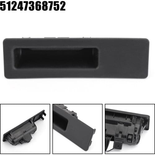 Tailgate Trunk Lid Door Switch Handle 51247368752 For BMW X1 X3 X5