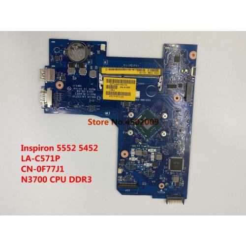 CN-0F77J1 0F77J1 F77J1 for DELL Inspiron 5552 5552 LA-C571P laptop motherboard with N3700 CPU DDR3 100% tested work