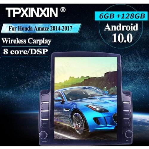 Tesla Style Screen For Honda Amaze 2014-2017 Android 10.0 Wireless Carplay Stereo Receiver 6+128G Car Radio player Radio IPS