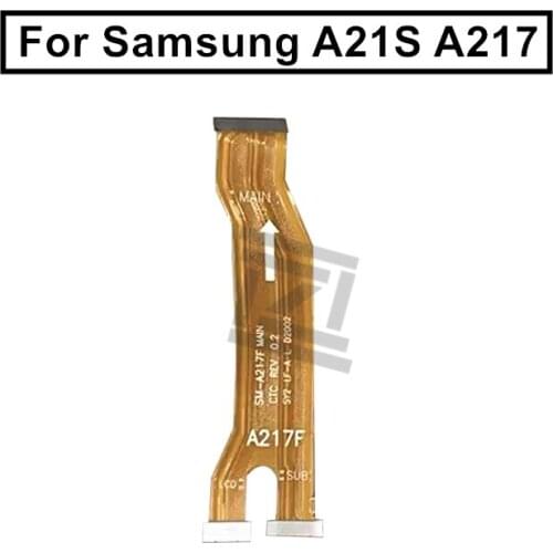 For Samsung galaxy a21s a217 Mainboard Flex Cable Logic Main Board Motherboard Connect LCD Flex Cable Ribbon Repair Spare Parts