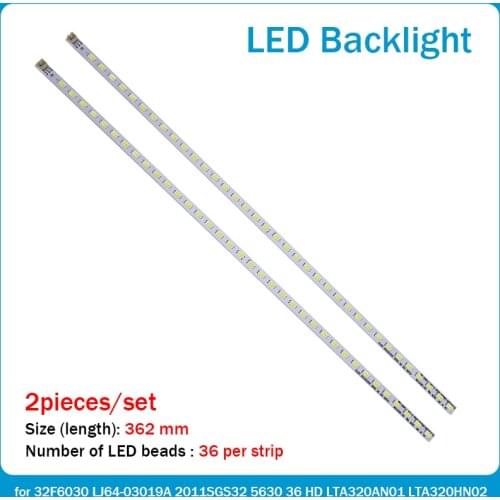 New 20pcs 36LED 362mm LED backlight stripr for 32F6030 LJ64-03019A SLED 2011SGS32 5630 36 HD LTA320HN02 LTA320AN01 replace