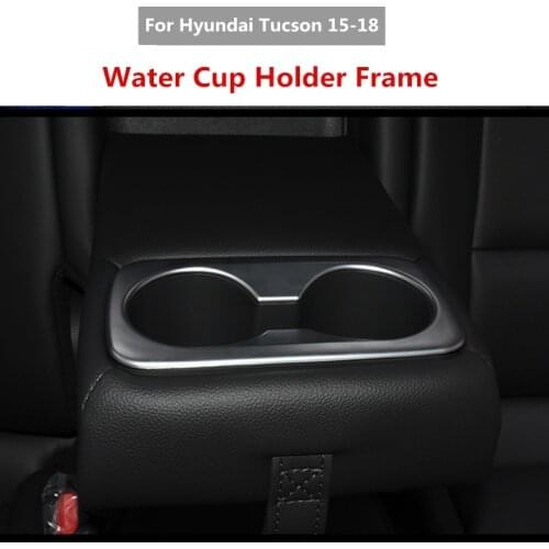 ABS Chrome Interior Rear Seat Water Cup Panel Frame Trim Stickers Covers Car Styling For Hyundai Tucson 2018 2017 2016 2015