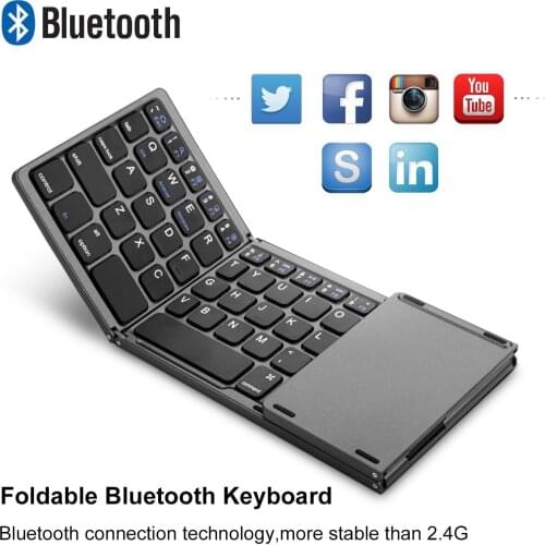 Folding Wireless Bluetooth Keyboard for Mobile Phone and Tablet Computer Portable Keyboard for Ipad Macbook with Touch Pad