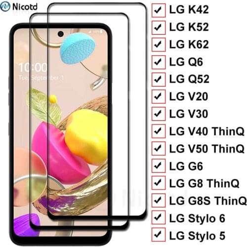2 Pieces Full Cover Screen Protective Glass For LG K42 K52 K62 Q6 Q52 Tempered Glass For LG V20 V40 V40 V50 G8S ThinQ Stylo 5 6