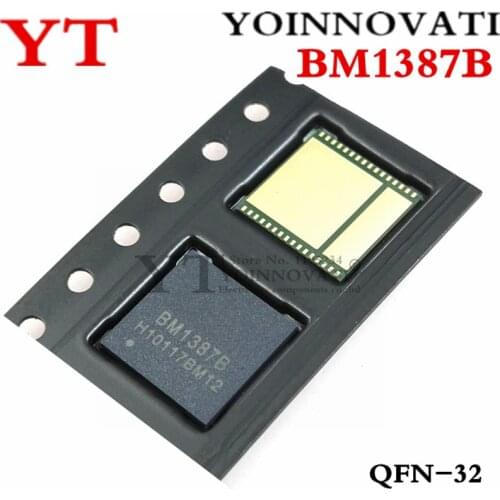 10pcs BM1387 BM1387B QFN32 IC