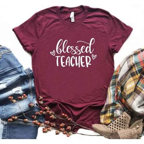 Blessed Teacher Women Tshirts Cotton Casual Funny t Shirt For Lady Top Tee Hipster 6 Color Drop Ship NA-582