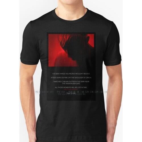 Roy Batty-Tears In Red-Text Plate T Shirt 100% Pure Cotton Blade Runner Bladerunner Harrison Sean Young Rutger Hauer Edward
