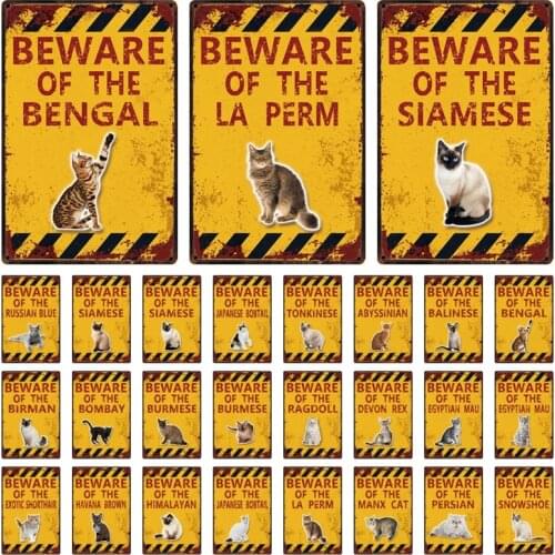 [ Kelly66 ] Pet Cat Beware Of The Bengal Bombay La Perm Burmese Metal Sign Home Decor Bar Wall Art Painting 20*30 CM Size Dy150