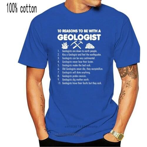 Men T Shirt Ten reasons to be with a geologist Women t-shirt