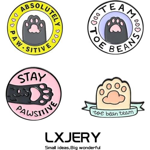 Stay Pawsitive Pin Badge On Backpack Funny Brooch Pins For Clothes Broche For Schoolbag Gift