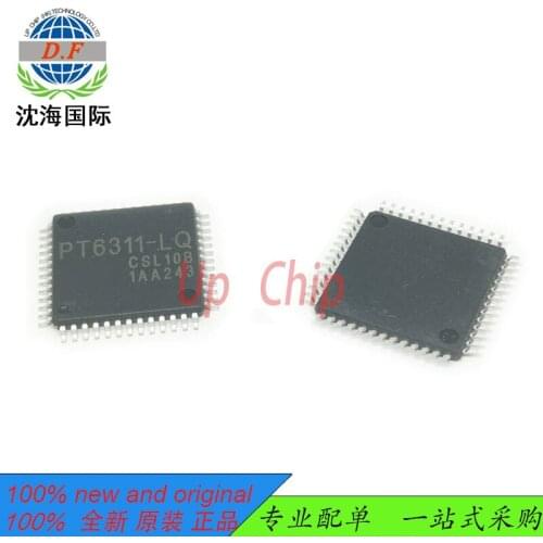 100% original PT6311-LQ the price up to the inquiry , please do not pay directly , thank you