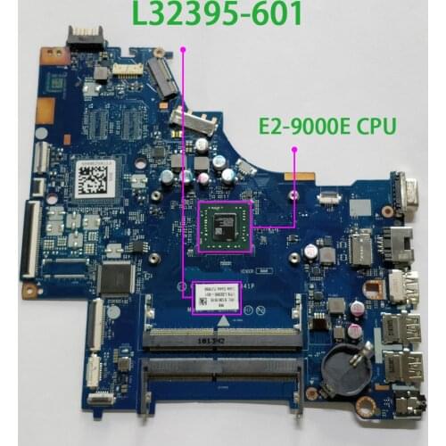 L32395-601 L32395-001 LA-E841P UMA w E2-9000E CPU for HP 255 G6 NoteBook PC Laptop Motherboard Mainboard
