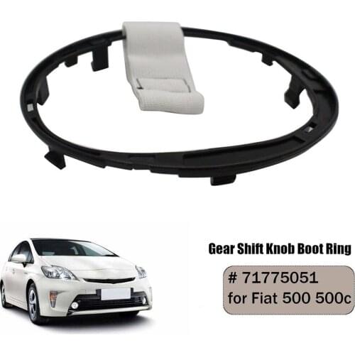 71775051 Car Gear Shift Knob Gaiter Boot Ring Gear Stick Lever Gaiter Boot Retaining Ring Lugs for Fiat 500 500C Car Accessories