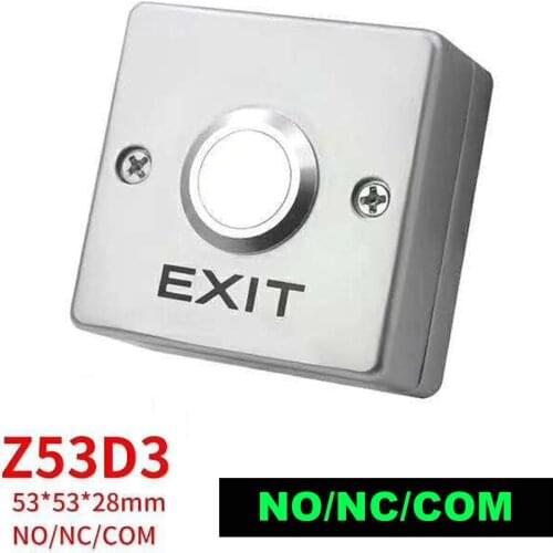 Z53D3 Zinc Alloy Exit Button Switch NO/NC/COM Push Exit Door Release Button Switch Access Control exit button