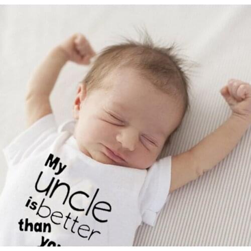 My Uncle Is Better than Yours Cute Series New Newborn Bodysuit Toddler Baby Boys Girls Children Clothes Rompers Jumpsuit Outfits
