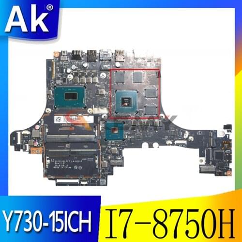 Akemy DLPY5 / DLPY7 LA-G131P For Lenovo Y730-15ICH Notebook Motherboard CPU I7 8750H GPU GTX1050TI 4GB 100% Test Work