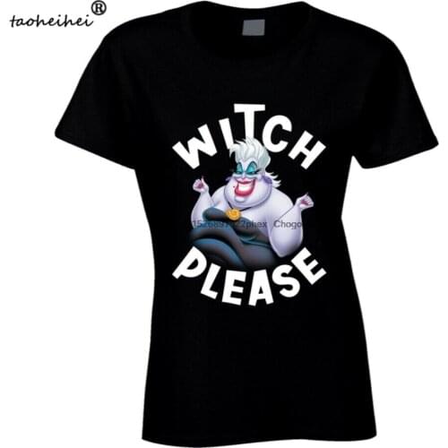 Witch Please Ursula The Little Mermaid Fairytale Movie Villain Fan Ladies T Shir t shirt