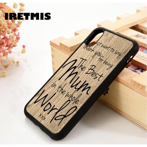 Iretmis 5 5S SE 6 6S Silicon phone case cover for iPhone 7 8 plus X Xs 11 Pro Max XR The Worlds best mum mothers day quote gift