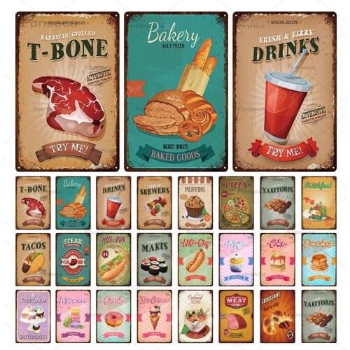 Fast food/Dessert Metal Sign Drinks Cake Bakery Yakitoris Tin Poster Plaque Vintage Wall Decor For Bar Bistro Cafe Kitchen