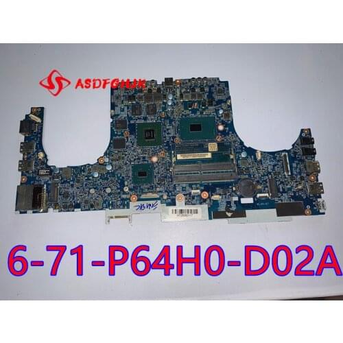 6-71-P64H0-D02A FOR CLEVO P640HJ LAPTOP MOTHERBOARD WITH I7-7700HQ AND GTX1050M 6-77-P640HJ00-D02A tested good free shipping