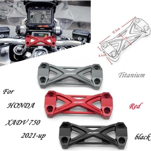 Motorcycle handlebar riser up back move support bar handle riser mounting clamp For Honda xadv750 X-ADV xadv 750 X-ADV 2021