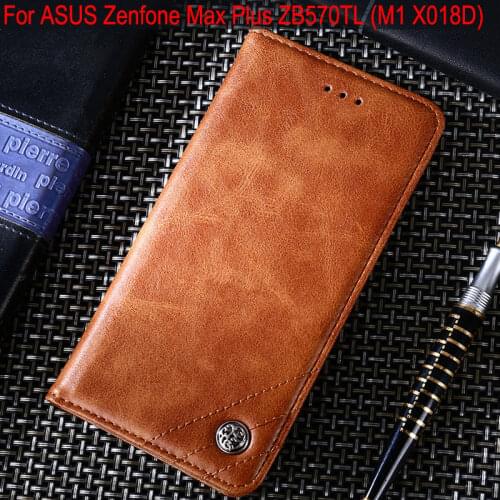 Case for ASUS Zenfone Max Plus ZB570TL M1 X018D Luxury Leather Flip cover Case with Stand Card Slot funda Without magnets
