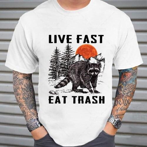 100% Cotton Material Live Fast Eat Trash Funny Raccoon Shirt Camping Trash Panda Tshirt with Humor Quote Vintage Summer Top Tees