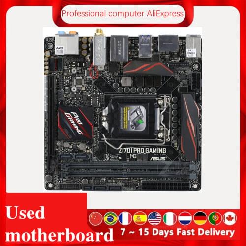 For Asus Z170I PRO GAMING Original Used Desktop Intel Z170 Z170M DDR4 Motherboard LGA 1151 i7/i5/i3 USB3.0 SATA3