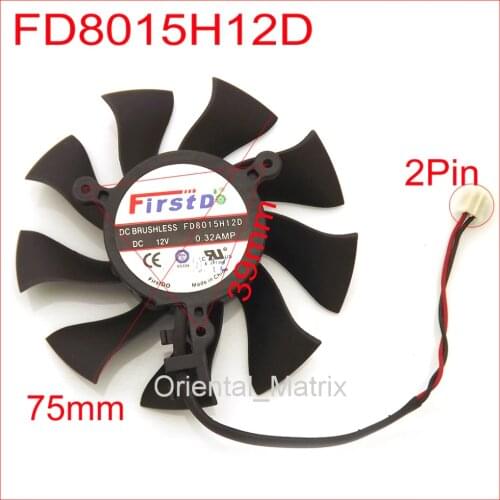 Free Shipping FD8015H12D 12V 0.32A 75mm For ZOTAC GTX650 GTX650Ti Graphics/Video Card Fan 2Pin