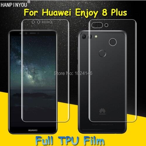 Front / Back Full Coverage Clear Soft TPU Film Screen Protector For Huawei Enjoy 8 Plus ,Cover Curved Parts (Not Tempered Glass)