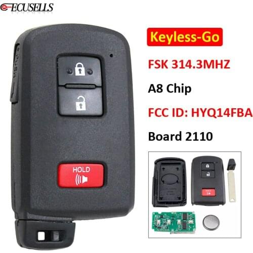 Keyless Go 2+1/3 Button Remote Key FSK 314.3MHz A8 Chip FCC ID: HYQ14FBA For Toyota Land Cruiser Tacoma Highlander Board 2110
