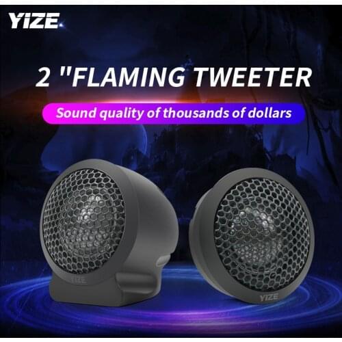 YIZE Tweeters