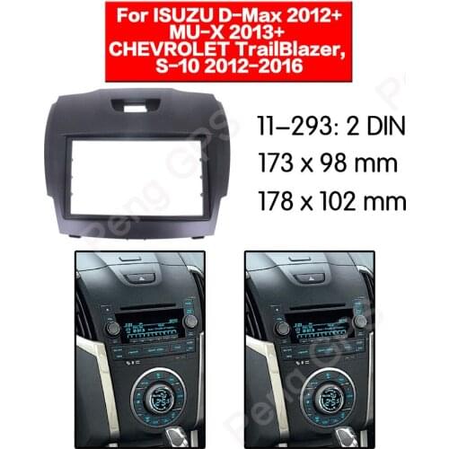 2 DIN Car Radio stereo Fitting installation adapter fascia For ISUZU D-Max,MU-X CHEVROLET TrailBlazer, S-10 frame Audio Fascias