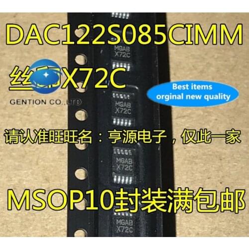 5PCS DAC122S085 DAC122S085CIMM MSOP10 silk-screen X72C MSOP in stock 100% new and original
