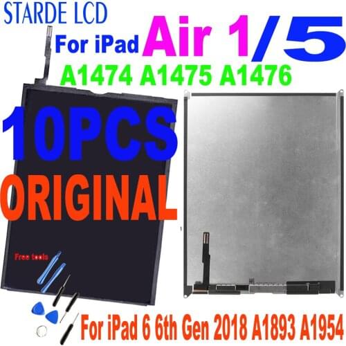 10PCS Original LCD For iPad Air 5 5th iPad 5 A1474 A1475 A1476 LCD Display Replacement for iPad 6 6th Gen 2018 A1893 A1954 LCD