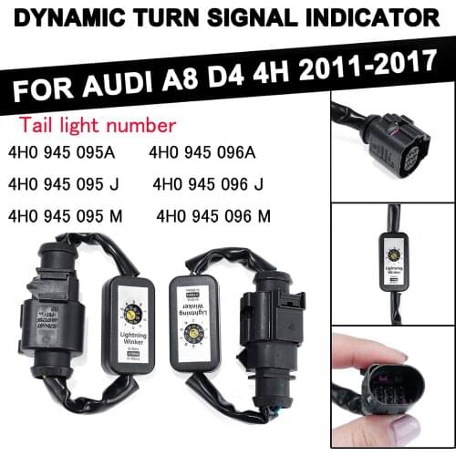 For Audi A8 D4 4H Dynamic Turn Signal Add-on Module Wire Harness LED Taillight Indicator Light 2011 2012 2013 2014 2015~ 2017