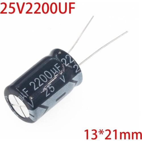 10PCS 25V2200UF 13*21mm 25V 2200UF 13x21 mm Aluminum Electrolytic Capacitor DIP