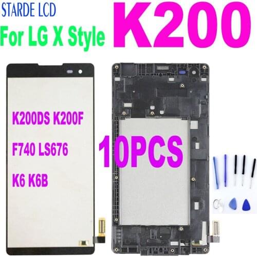 10PCS 5.0" For LG X Style K200 K200DS K200F F740 LS676 LCD Display Touch Screen Digitizer Assembly with Frame K6B K6 LCD