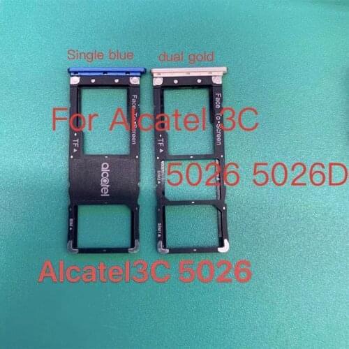 1pcs NEW Original Sim Tray Holder For Alcatel 3C 5026 5026D SIM Card Tray Slot Holder Adapter Socket Repair Parts