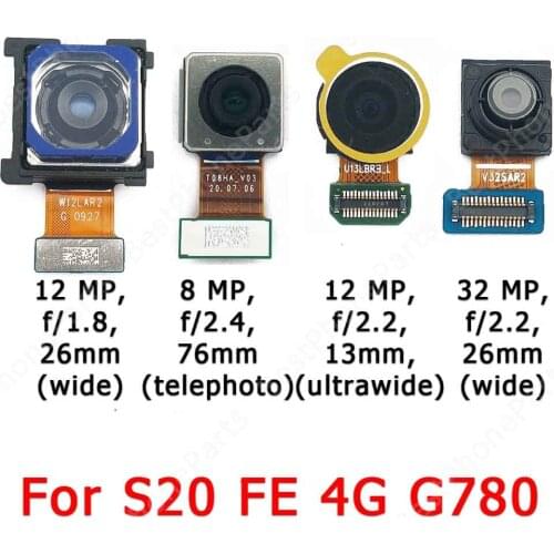 Original Rear Front Camera For Samsung Galaxy S20 FE 4G Lite G780 Frontal Back Selfie Facing Camera Module Repair Spare Parts