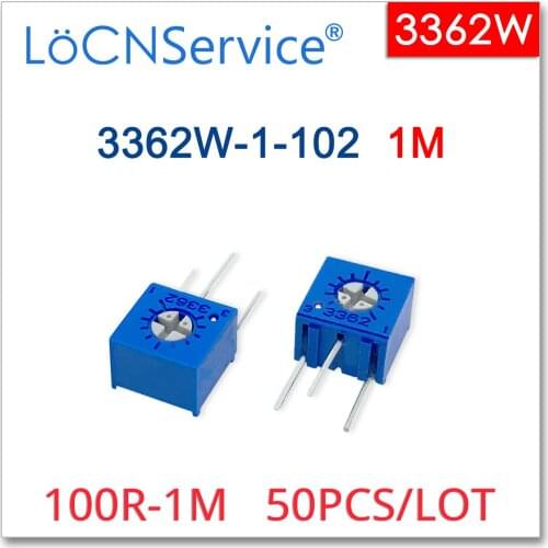 LoCNService 3362W 50PCS 1M 105 Trimming Potentiometer Made in China High Quality 3362W-1-105 105