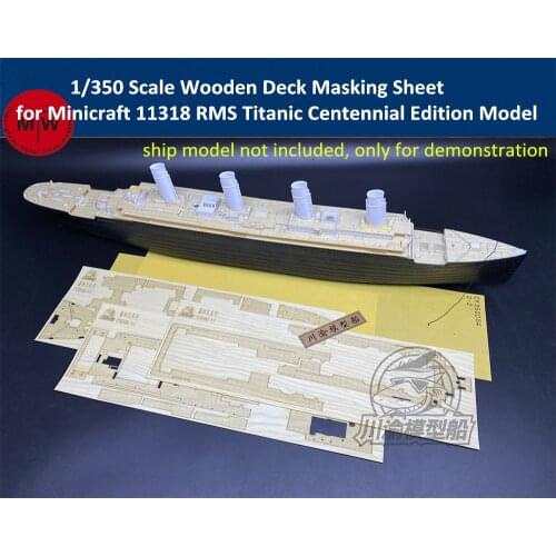 1/350 Scale Wooden Deck Masking Sheet for Minicraft 11318 RMS Titanic Centennial Edition Model CY350084