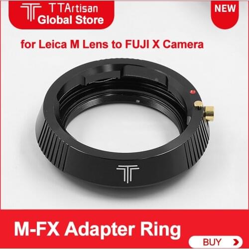 TTArtisan M-FX lens Adapter for Leica M Lens to FUJIFILM FX Fuji X Mount Camera Lens Adapter Ring for XPro XT XA XE XH