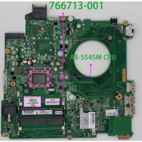 Genuine 766713-501 766713-001 DAY23AMB6C0 w A8-5545M CPU Motherboard for HP 15-P Series 15Z-P000 NoteBook PC