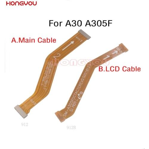 50PCS/Lot For Samsung Galaxy A30 A305F SM-A305F LCD Display Main Board Connect Motherboard Flex Cable