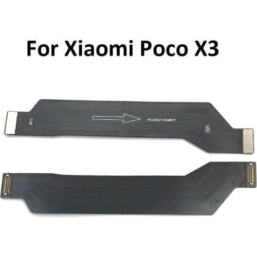 20Pcs New Mother Board For Xiaomi Poco X3 NFC Main Board Connector FPC LCD Motherboard Flex Cable For Mi PocoPhone Poco X3