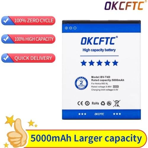 OKCFTC 5000mAh BV-T4D battery for Nokia Microsoft Lumia 950 XL CityMan Lumia 940 XL RM-1118 RM-1116 BVT4D