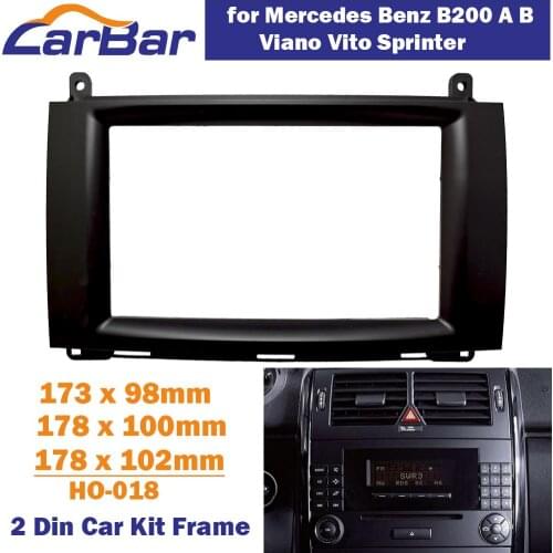 Double 2 Din Car Radio Fascia for Mercedes Benz B200 A B Class W169 W245 Viano Vito W639 Sprinter W906 Frame Panel Trim Kit